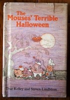 True Kelley - The Mouses&#039; Terrible Halloween