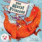 Анна Кемп - The Worst Princess