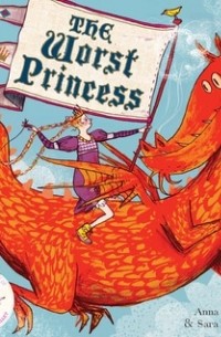 Анна Кемп - The Worst Princess
