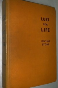 Ирвинг Стоун - Lust For Life