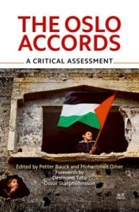 The Oslo Accords: A Critical Assessment