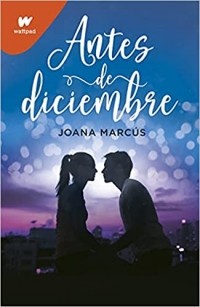 Joana Marcús - Antes de diciembre