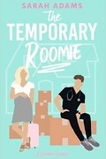 Сара Адамс - The Temporary Roomie