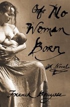 Franck Bouysse - Born of No Woman