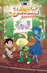 Ребекка Шугар - Steven Universe: Playing by ear vol. 6