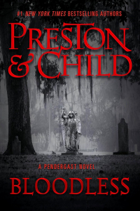 Douglas Preston, Lincoln Child - Bloodless