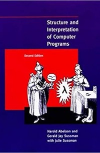  - Structure and Interpretation of Computer Programs