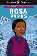  - The Extraordinary Life of Rosa Parks