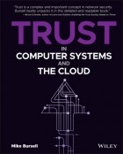Mike Bursell - Trust in Computer Systems and the Cloud