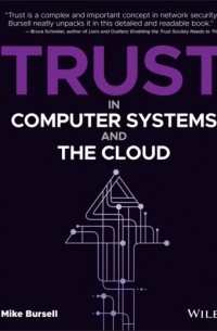 Mike Bursell - Trust in Computer Systems and the Cloud