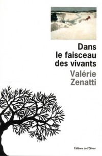 Dans le faisceau des vivants