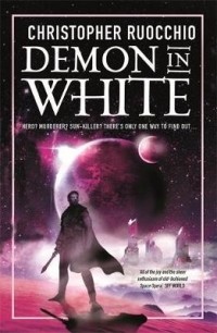 Кристофер Руоккио - Demon in White