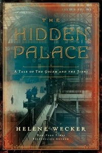 Хелен Уэкер - The Hidden Palace