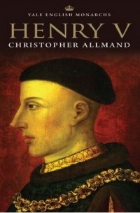 Christopher Allmand - Henry V