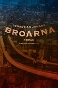 Sebastian Johans - Broarna