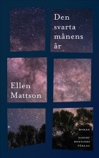 Эллен Маттсон - Den svarta månens år