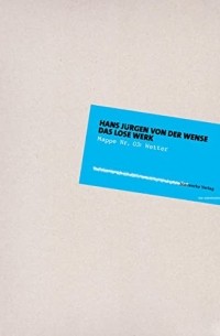 Ханс Юрген фон дер Вензе - Mappe 03 Wetter: Das lose Werk
