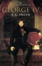 E. A. Smith - George IV