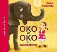 Renata Piątkowska - Oko w oko ze zwierzakiem