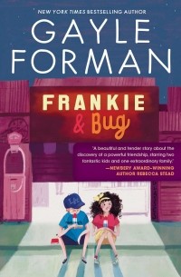 Гейл Форман - Frankie & Bug