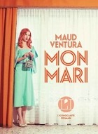 Мауд Вентура - Mon mari
