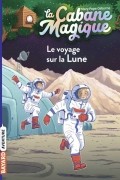 Мэри Поуп Осборн - Le voyage sur la lune