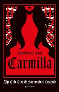 Joseph Sheridan Le Fanu - Carmilla