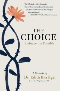  - The Choice. Embrace the Possible