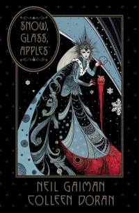  - Snow, Glass, Apples