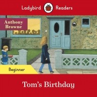  - Ladybird Readers Beginner Level. Tom's Birthday