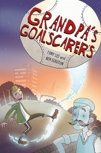 Тони Ли - Grandpa's Goalscarers