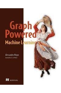 Alessandro Negro - Graph-Powered Machine Learning