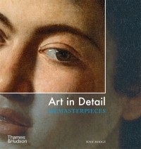 Сьюзи Ходж - Art in Detail. 100 Masterpieces