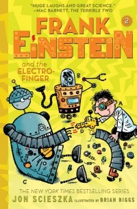Джон Шеска - Frank Einstein and the Electro-Finger