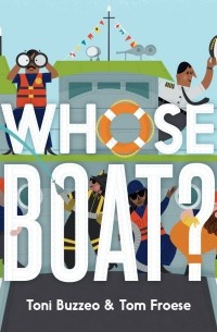 Тони Буззео - Whose Boat?