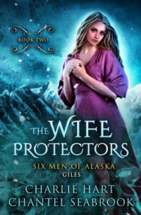 The Wife Protectors: Giles