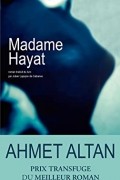 Ахмет Алтан - Madame Hayat