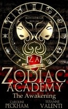  - Zodiac Academy: The Awakening