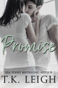 T.K. Leigh - Promise - A Redemption Series Prequel