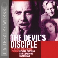 Бернард Шоу - The Devil's Disciple