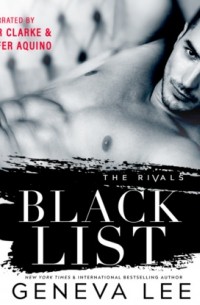 Женива Ли - Blacklist - The Rivals, Book 1