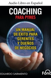 Carlos Eduardo Sarmiento - Coaching para PYMES