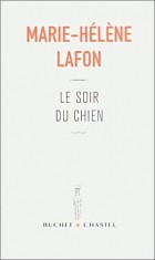 Мари-Элен Лафон - Le Soir du Chien