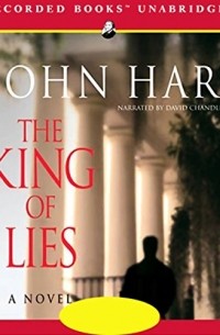 John Hart - The King of Lies