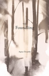 Аньес Дезарт - The Foundling