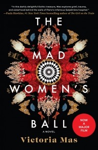 Виктория Мас - The Mad Women's Ball