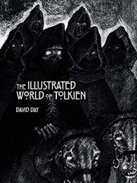 Дэвид Дэй - The Illustrated World of Tolkien