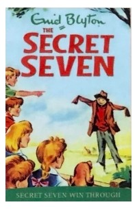 Энид Блайтон - Secret Seven Win Through