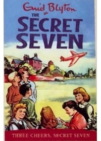 Энид Блайтон - Three Cheers, Secret Seven