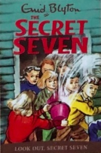 Энид Блайтон - Look out, Secret Seven